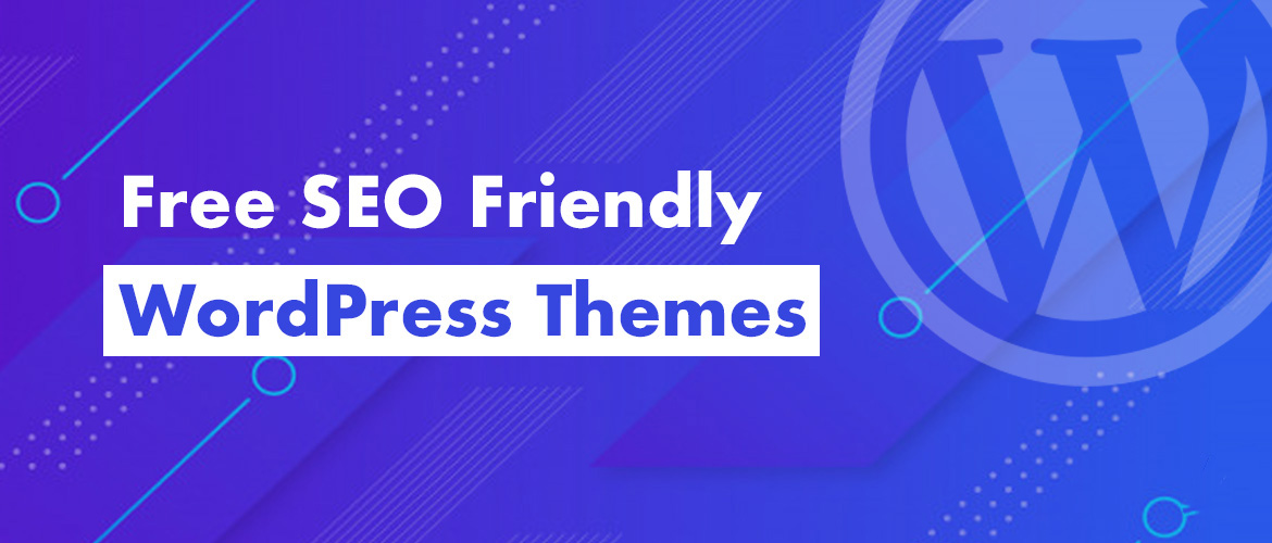 Free SEO Friendly WordPress Themes