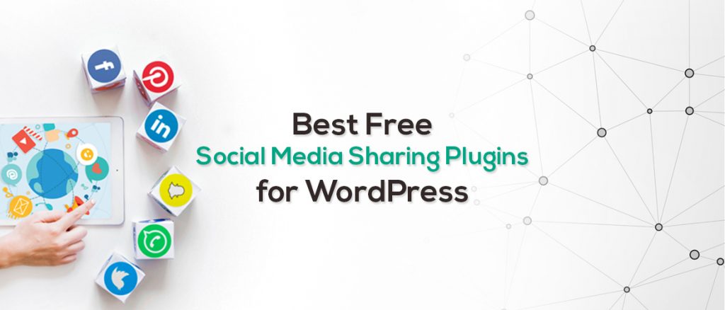 Free Social Media Sharing Plugins for WordPress