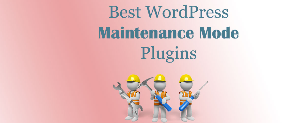 free wordpress maintenance mode plugins