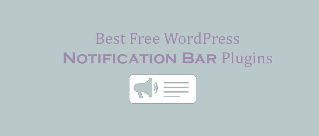 best free notification bar plugins