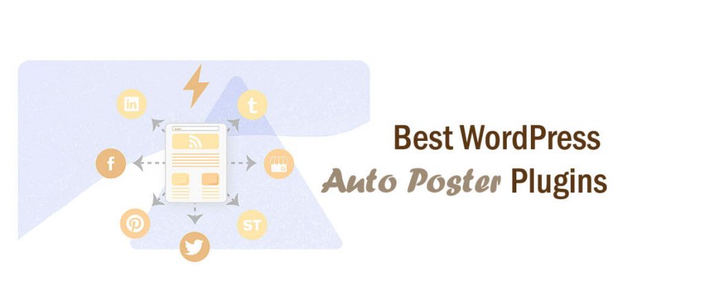 Best WordPress Auto Poster Plugins