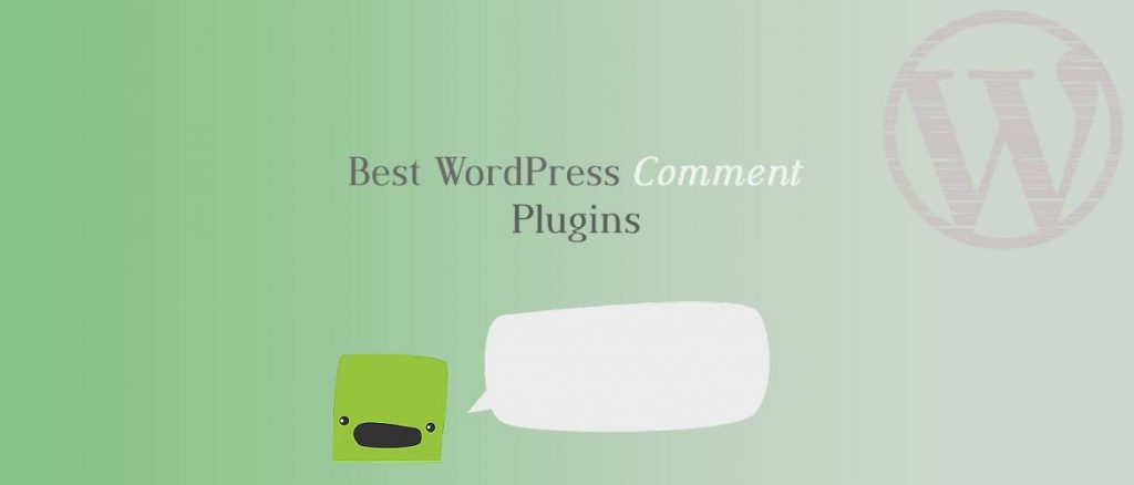 Best Free WordPress Comment Plugins