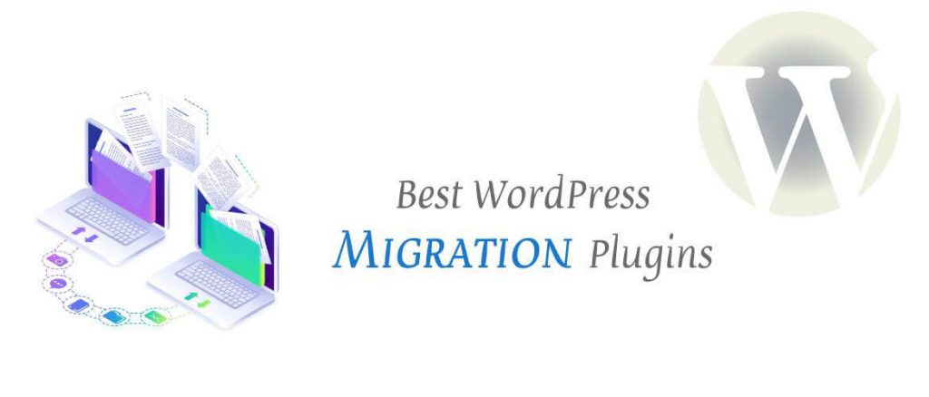 WordPress Migration Plugins