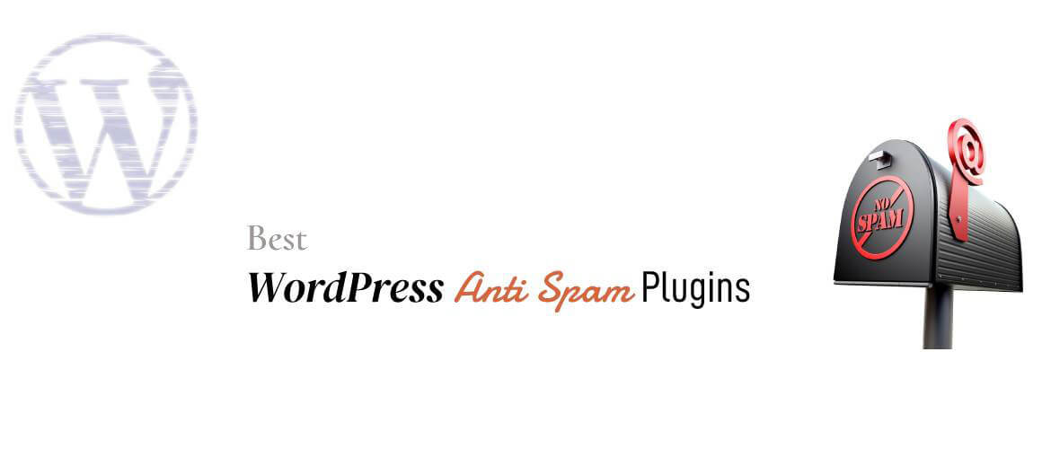 5 + Best WordPress Anti Spam Plugins 2023
