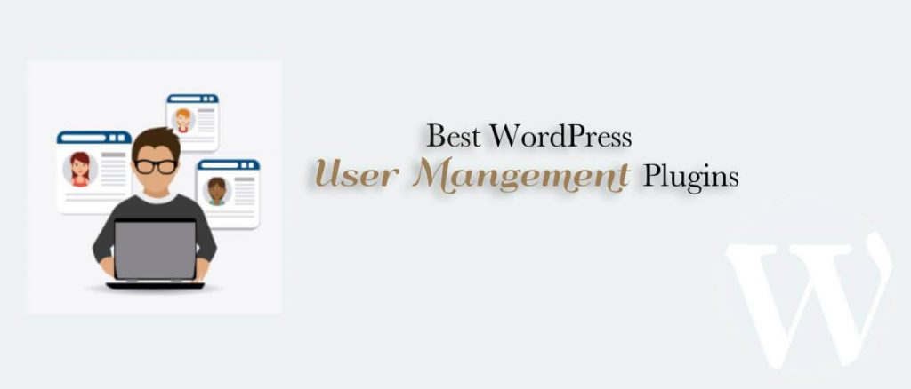 Best WordPress User Management Plugins