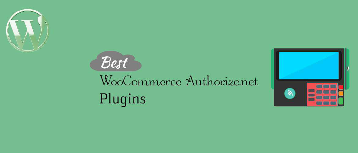 WooCommerce Authorize.net Plugins