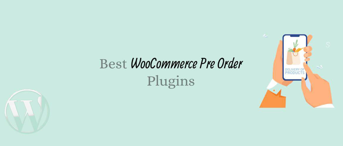 WooCommerce Pre Order Plugins