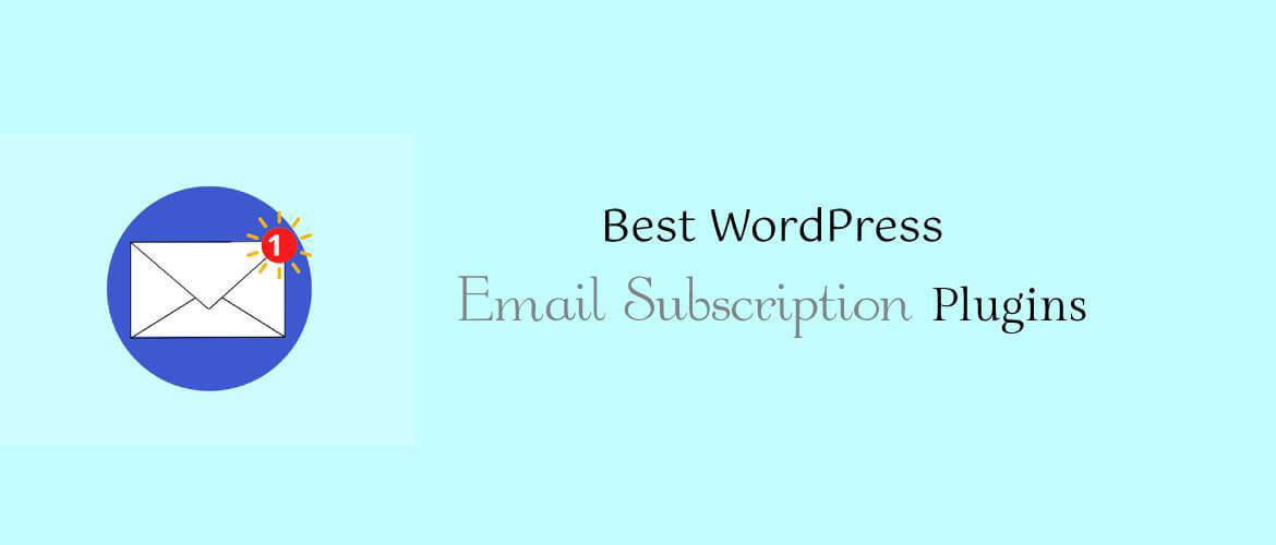 WordPress Email Subscription Plugins