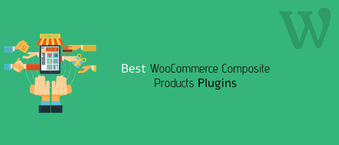 Best WooCommerce Composite Products Plugins