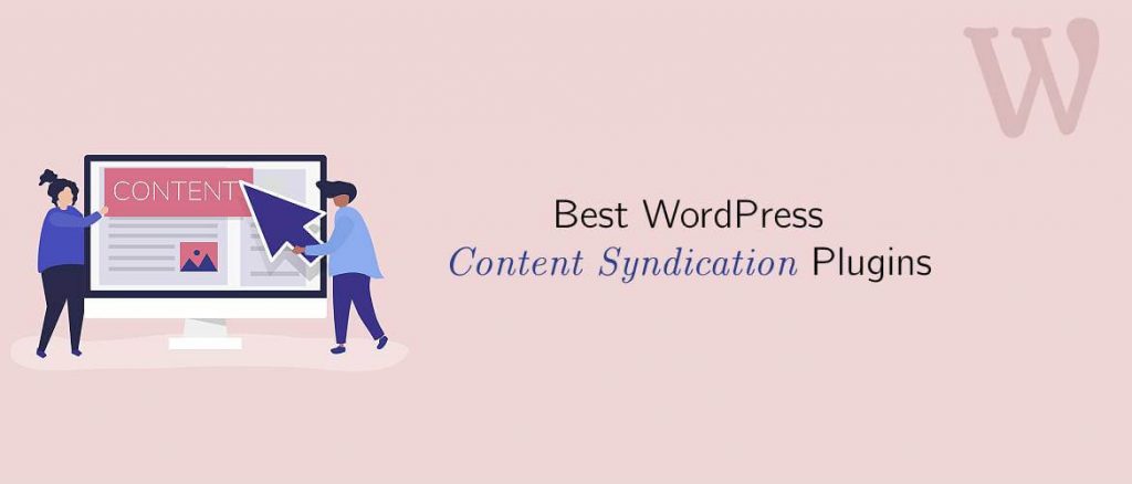 WordPress Content Syndication Plugins