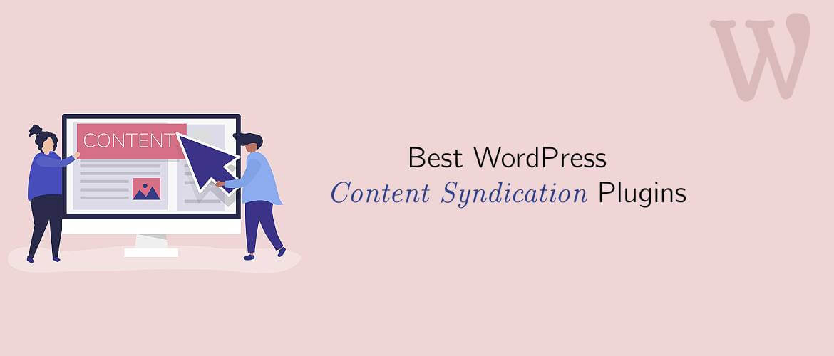 WordPress Content Syndication Plugins