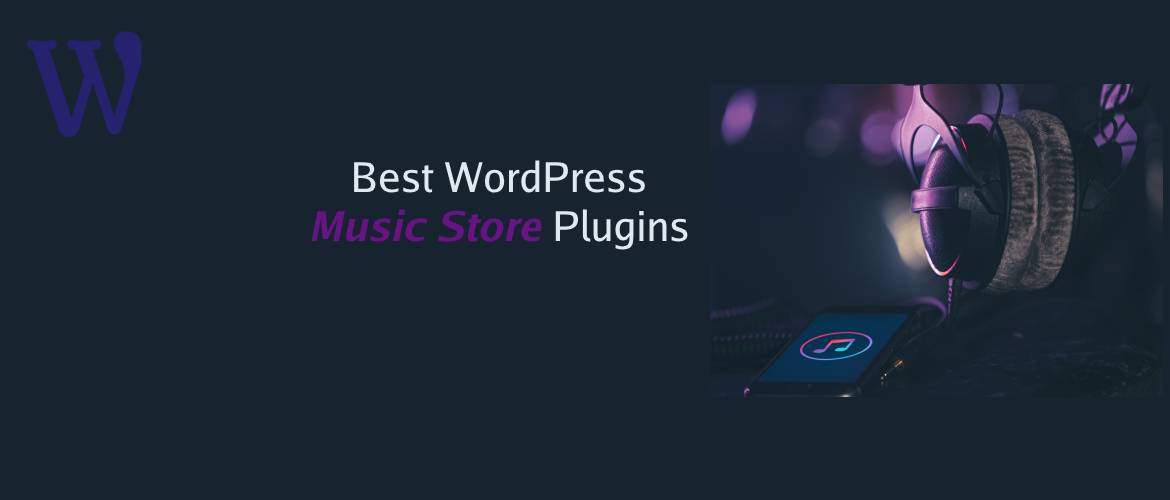 Best WordPress Music Store Plugins