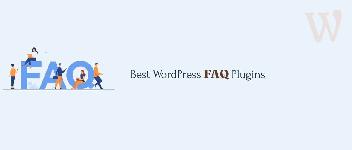 5 + Best WordPress FAQ Plugins 2024