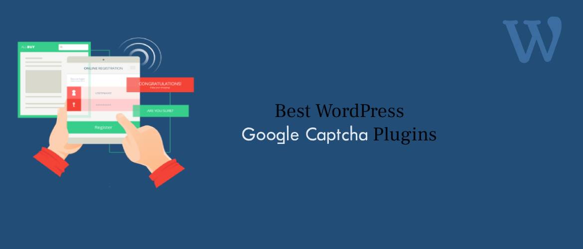 5 + Best WordPress Google Captcha Plugins 2024