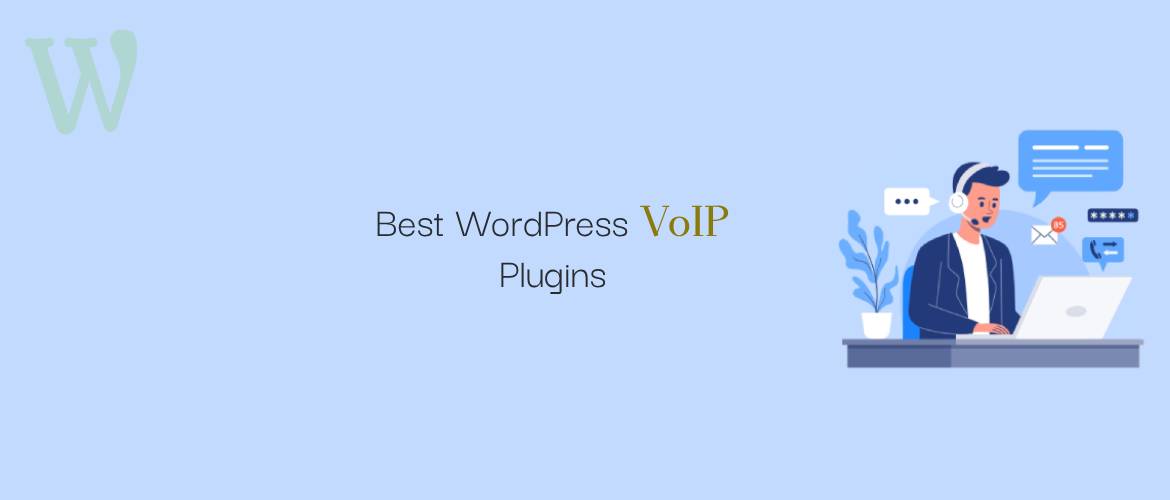5 + Best WordPress Voip Plugins 2024