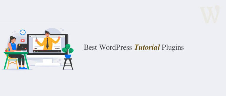 5 + Best WordPress Tutorial Plugins 2026 - WPAnything