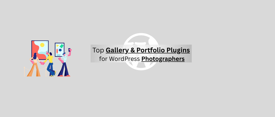 Top Gallery & Portfolio Plugins for WordPress Photographers