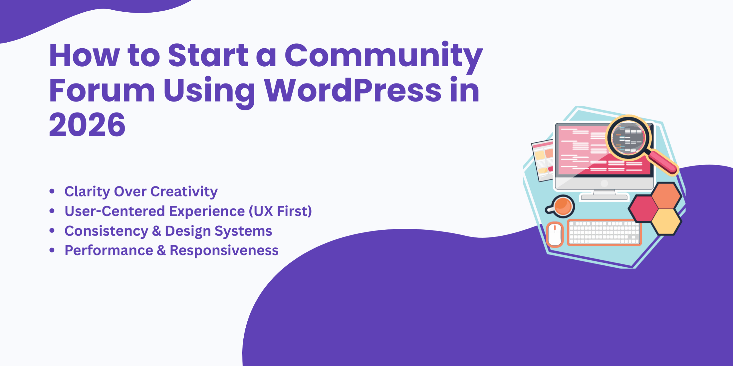How to Start a Community Forum Using WordPress in 2026